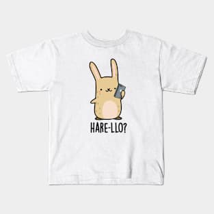 Hare-llo There Cute Hare Rabbit Pun Kids T-Shirt